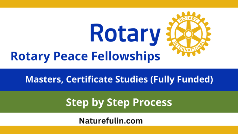 Rotary Peace Fellowships 2025–2026: Developing World Peace Leaders